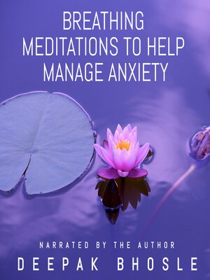 cover image of Breathing Meditations to Help Manage Anxiety